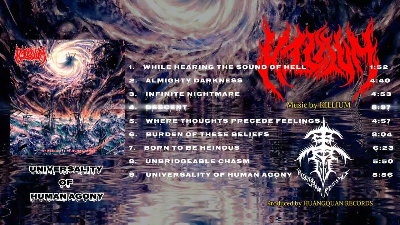 Killium (铩) - Universality Of Human Agony (2025)