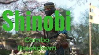For Honor -  Shinobi/Ninja (Beginner) Combo Breakdown