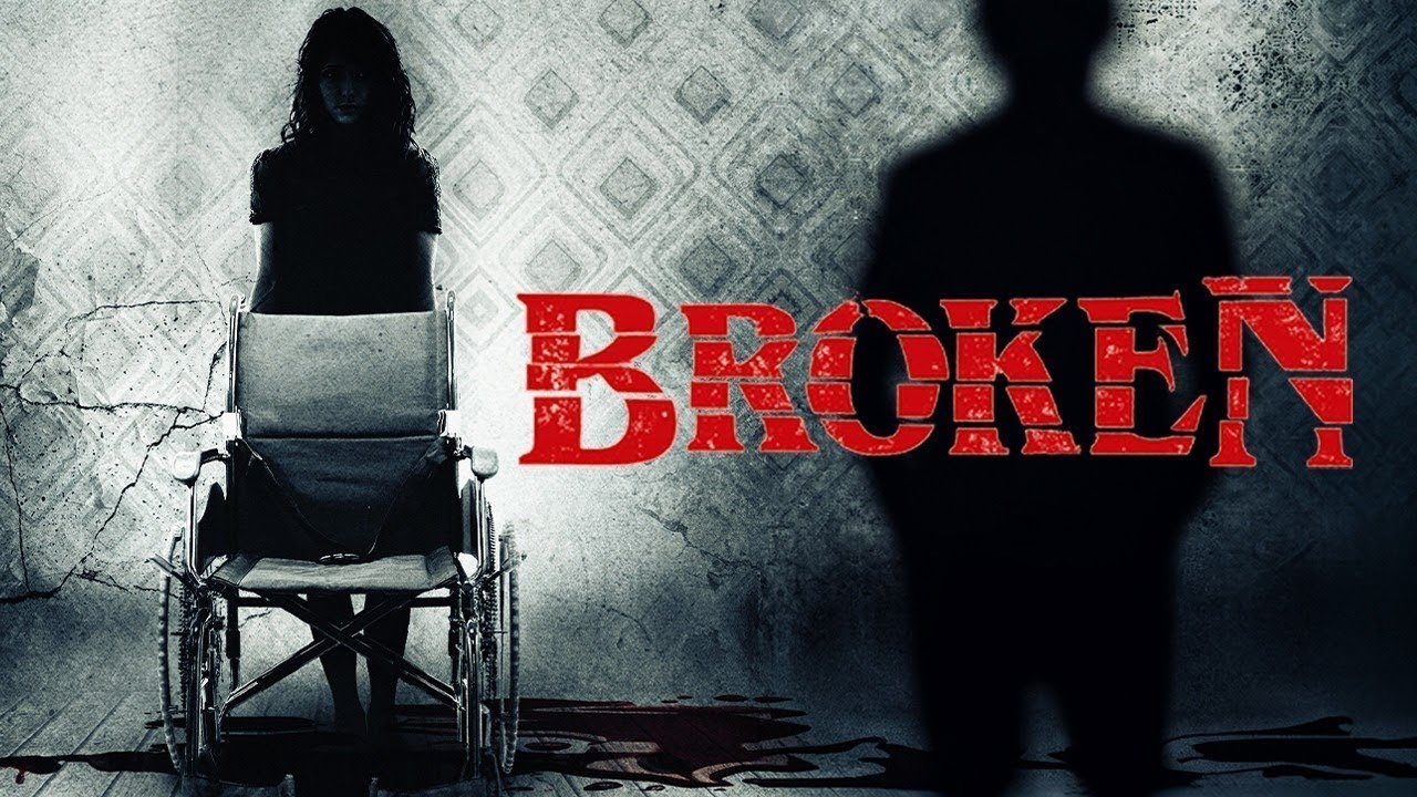 She’s dying to take care of you… (2016) Broken – PSYCHOLOGICAL DRAMA