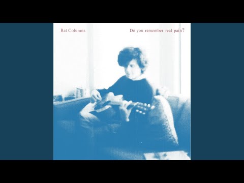 Rat Columns — If You Can't Fall In Love