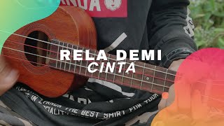RELA DEMI CINTA - Thomas Arya (lirik & chord) Cover Ukulele by Alvin Sanjaya