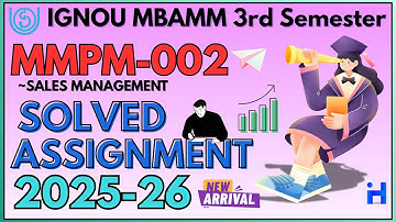 MMPM-002 SOLVED ASSIGNMENT 2025-26 | IGNOU MBAMM 3RD SEMESTER ASSIGNMENT SOLUTION 2025-26