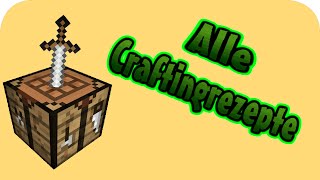 Minecraft ★ Alle Crafting Rezepte
