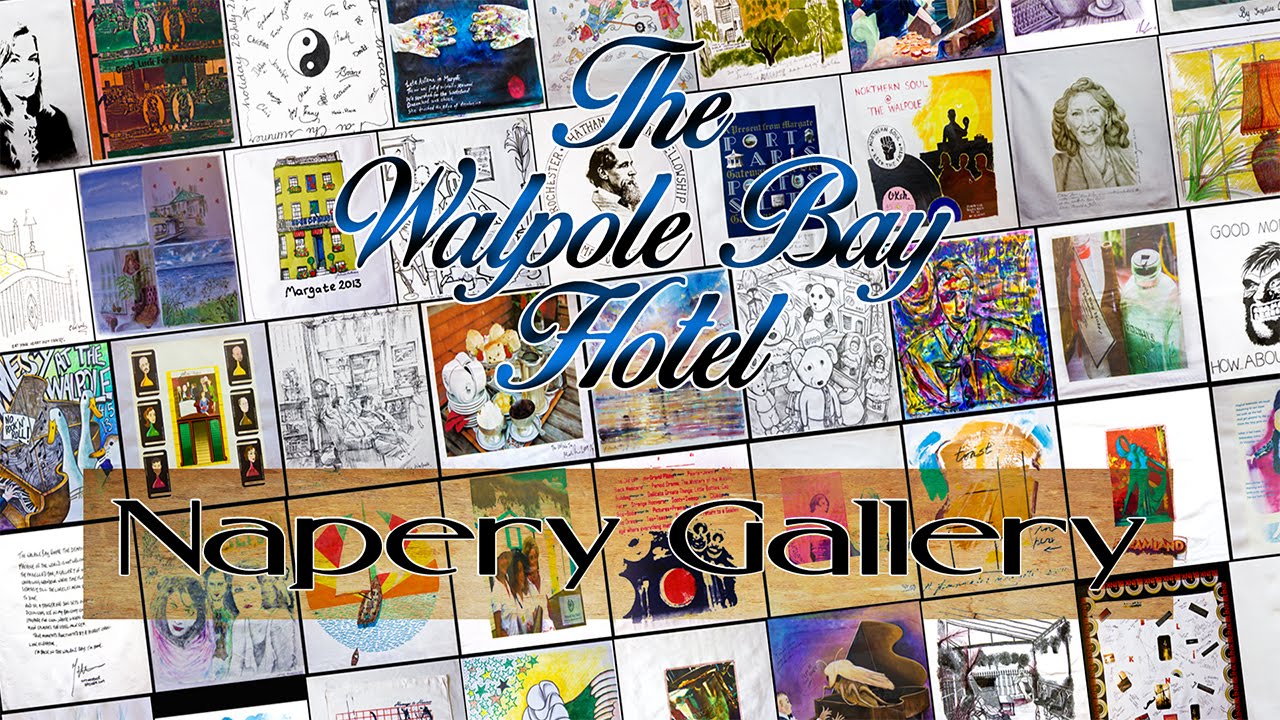 The Walpole Bay Hotel (Napery Gallery) - Margate, Kent