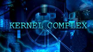 KERNEL COMPLEX, The Best Map in TRIA.os
