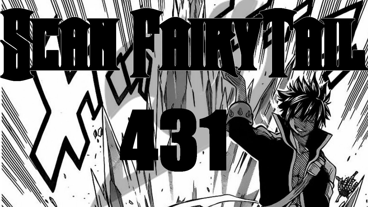 Scan 431 de FairyTail VF - YouTube