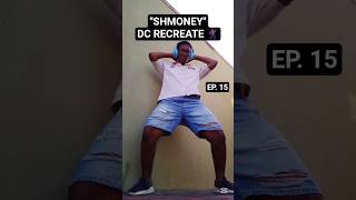 Bringing Back 2016 DC Series: Shmoney Dance Challenge 🔥 | EP. 15