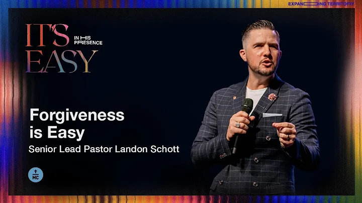 It's Easy: Forgiveness is Easy | Pastor Landon Sch...