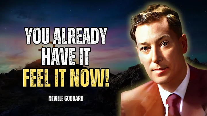 Neville Goddard - The Secret To Manifesting: Assume It's Already Yours