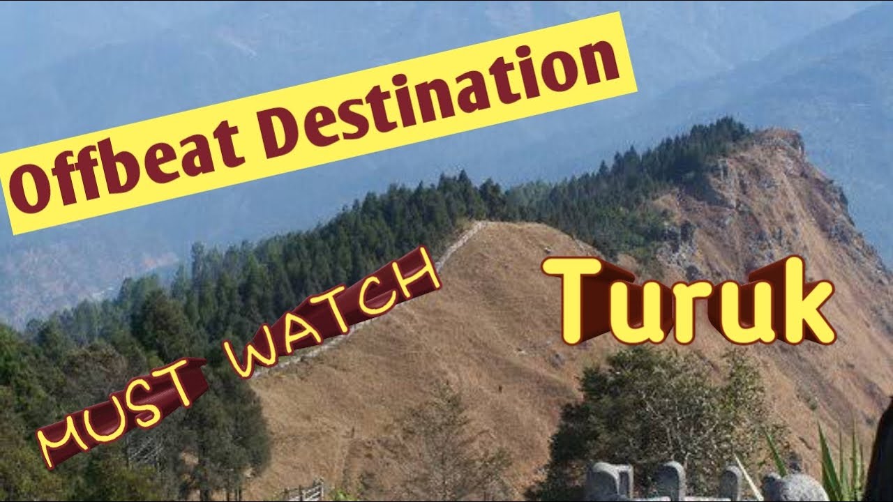 Turuk An Offbeat Destination |South Sikkim Tourism |Sikkim sightseeings ...