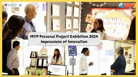 MYP Personal Project Exhibition 2024 | Beaconhouse Newlands Lahore