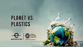 The Plastic Dilemma | World Earth Day 2024: Planet vs. Plastics