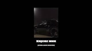 DJ SKIBA & WAVYZIEN - KRĘCISZ MNIE [SPEED BASS BOOSTED]