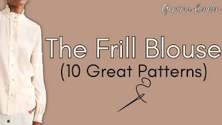 The Frill Blouse - Top Ten Patterns - YouTube