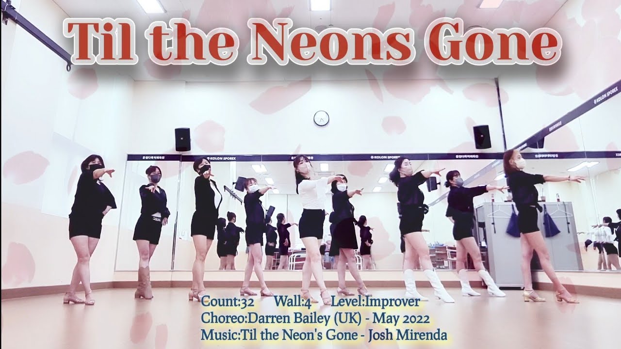 Til the Neons GoneLinedance(Demo) YouTube