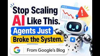 Famous From Google's Blog - Stop Scaling AI Like This. Agents Just Broke the System. Net Worth