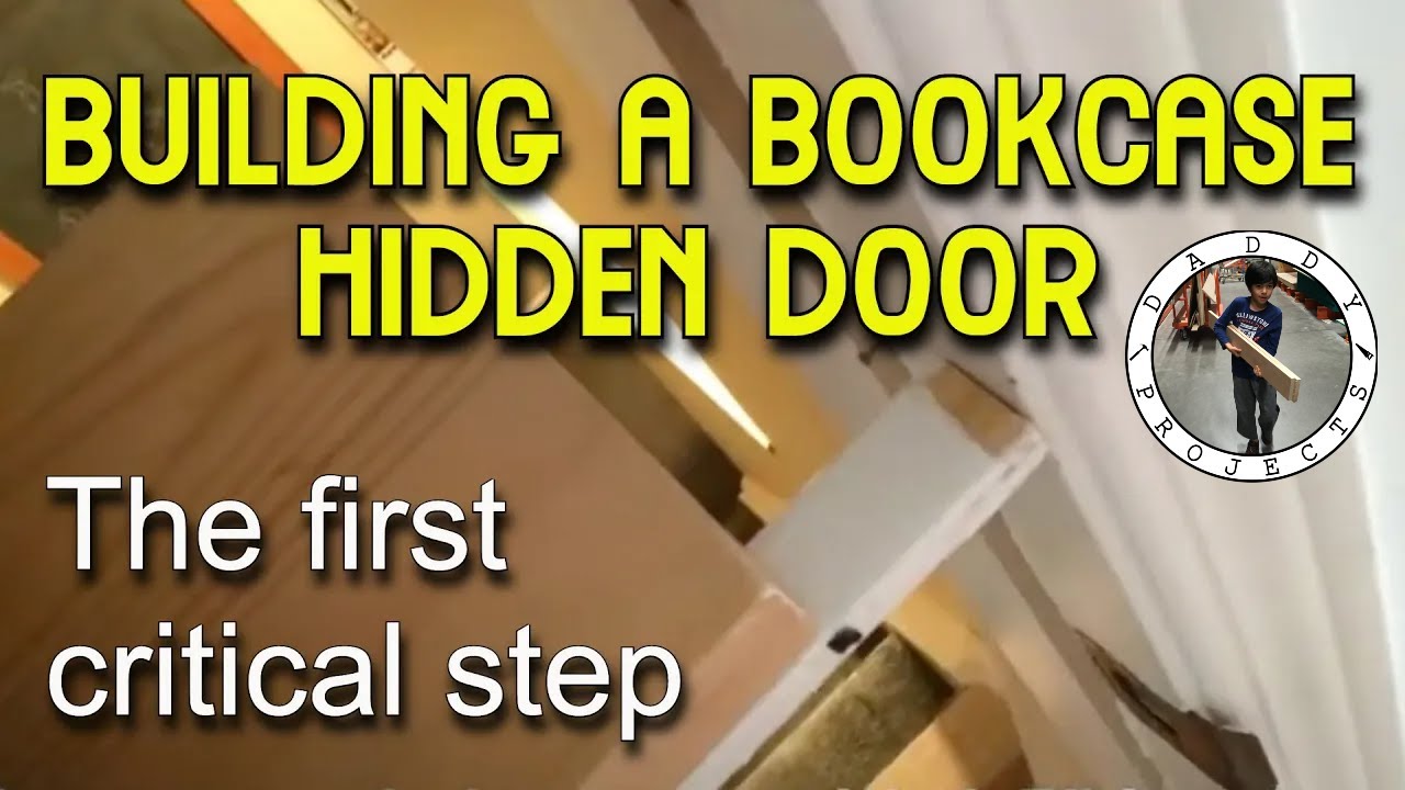 The First Critical Step in Building a Hidden Bookcase Door YouTube
