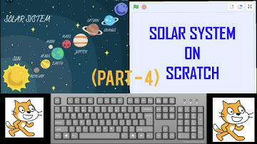 Scratch Coding - Solar System (Part - 4) (How to make a Solar System on Scratch)