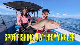 [FULL] SPOT FISHING ALA LADY ANGLER | MANCING MANIA STRIKE BACK (03/05/26)