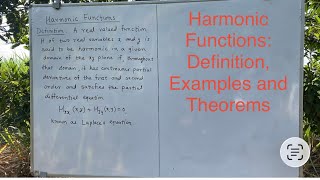 Details Harmonic Functions: Definition, examples and theorems  Guide