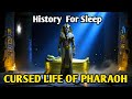 The Dark Truth About Life as an Egyptian Pharaoh