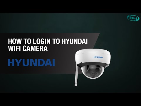 Online Tutorial - How to login to Hyundai WiFi Camera | By Demes