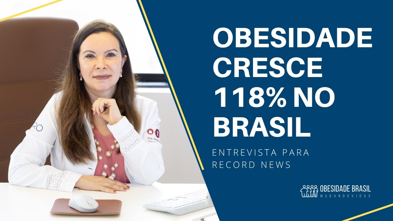 Obesidade cresce 118% no Brasil (Entrevista para Record News)