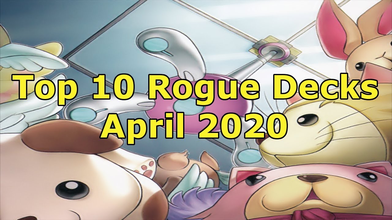 Top 10 Rogue Decks for April 2020