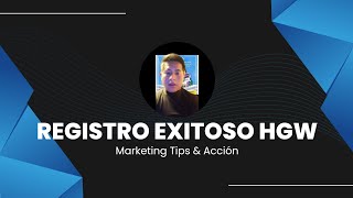 TUTORIAL REGISTRO EXITOSO en HGW como cliente o Distribuidor 📲