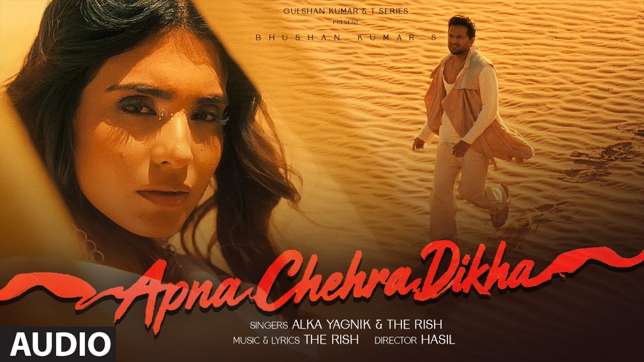 Apna Chehra Dikha (Full Audio): The Rish, Alka Yagnik | Aditi Sandhya Sharma | Bhushan Kumar