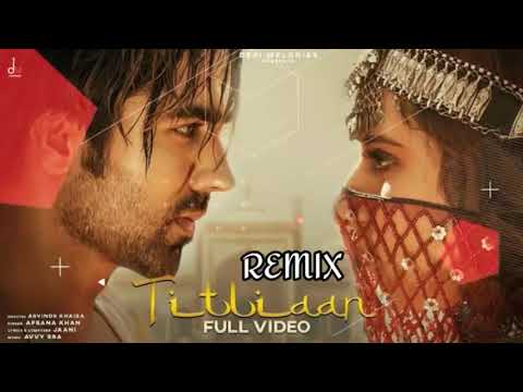 Yaar Mera Titliyan Warga Remix By Lahoria Production Afsana Khan Ft Hardy Sandhu Sargun Mehta