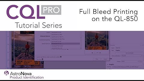 CQL Pro Tutorial - Full Bleed Printing on the QL-850