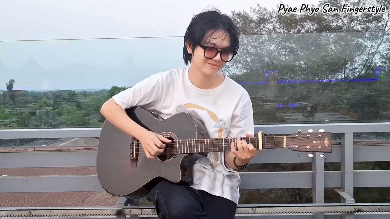 သူမသိလည်း Guitar Fingerstyle - Pyae Phyo San