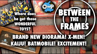 WONDERFUL TOYS! City Diorama, X-Men, Monsters, and MORE! Between the Frames June 2023