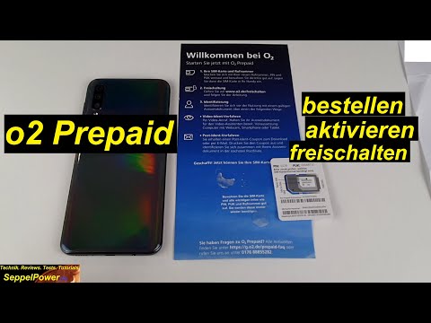 Tutorial für Anfänger: o2 Prepaid - bestellen, aktivieren, freischalten | SeppelPower