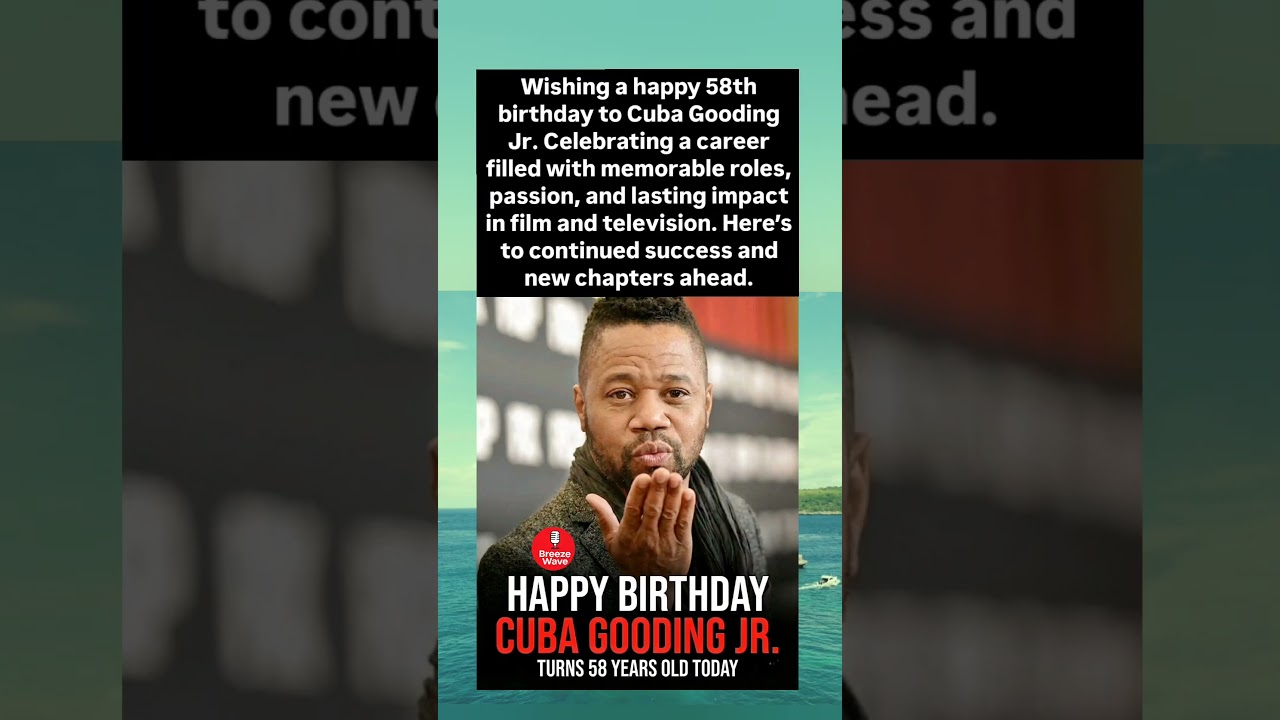 Happy 58th Birthday to Cuba Gooding Jr. 🎉 