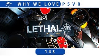 Lethal VR | PSVR Review Discussion