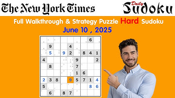 New York Times Puzzle Hard Sudoku Daily Challenge Walkthrough | June 10, 2025