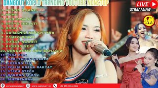 DANGDUT KOPLO LIVE - OM. NIRWANA - OM. ADELLA - JAVA MUSIC - 24 JAM NONSTOP
