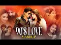 90's Romantic Love Mashup | Evergreen Songs | Bollywood Love Mashup | 90's Love Song | HeartTouching