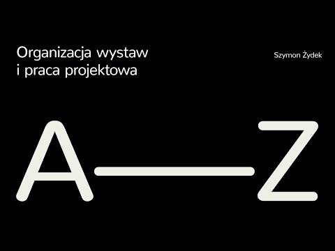 Wideo: Rodzaje wystaw. Organizacja i prowadzenie wystaw