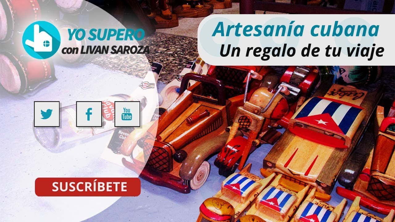 Artesanía, el regalo que puedes llevarte de Cuba YouTube