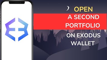 How to Open a Second Portfolio on Exodus Wallet