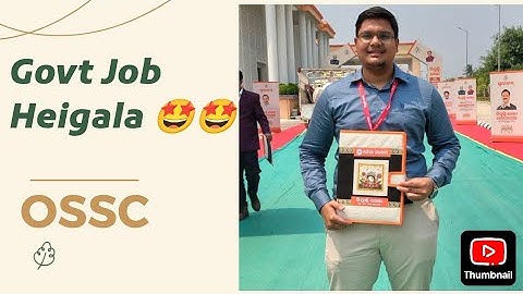 Government Job At The Age Of 21 || OSSC CHSL || Ayush Assistant || First Government Job