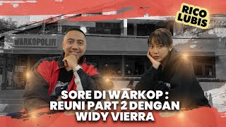 Sore Di Warkop: Reuni Part 2 Dengan Widy Vierra