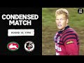 South sydney rabbitohs v north sydney bears  round 10 1990  condensed match  nrl