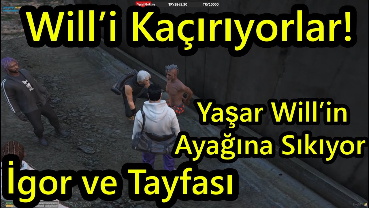 EightbornV İgor ve Tayfası Will'i Kaçırıyorlar!! - Yaşar Will'e Sıkıyor!! - EightbornV Rraenee