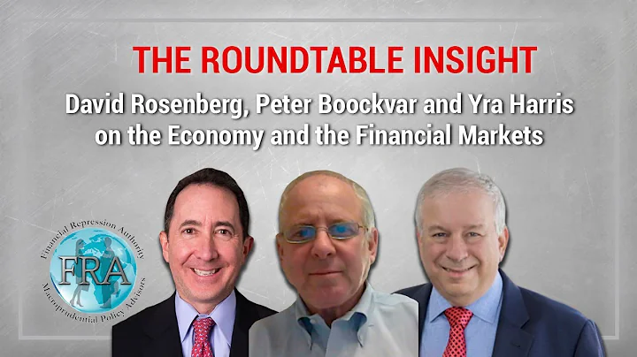 The Roundtable Insight  David Rosenberg, Peter Boo...