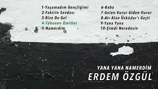 Erdem Özgül - Tükenen Ümitler (Official Audio)