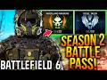 BATTLEFIELD 6: FULL SEASON 2 BATTLE PASS! (All Battle Pass Rewards)